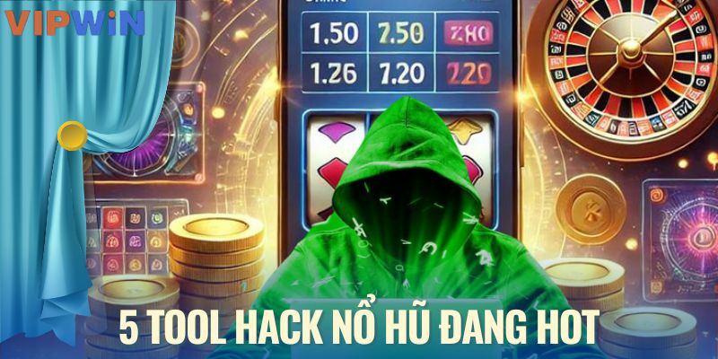 tool hack game nổ hũ
