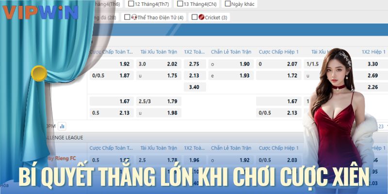 Bí quyết thắng đậm khi chơi cược xiên là gì