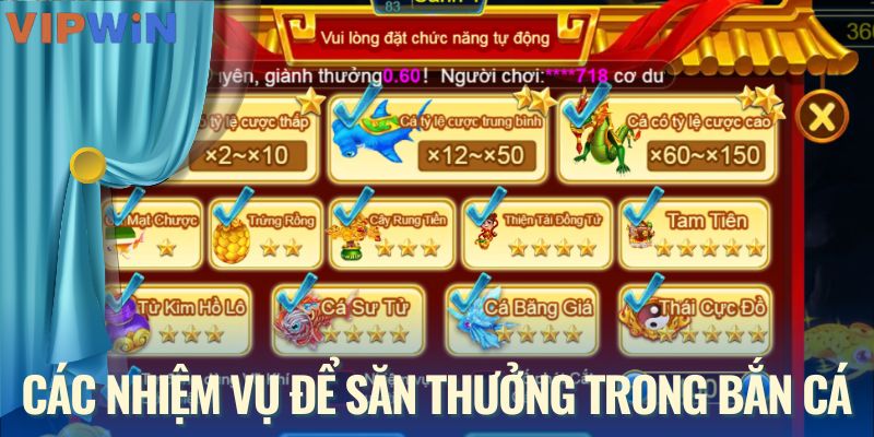 Các nhiệm vụ để săn thưởng trong bắn cá