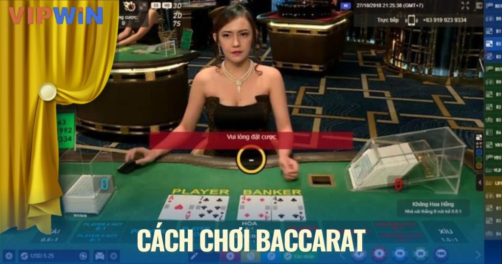 cách chơi baccarat