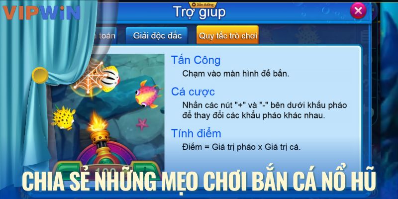 Chia sẻ những mẹo chơi bắn cá nổ hũ