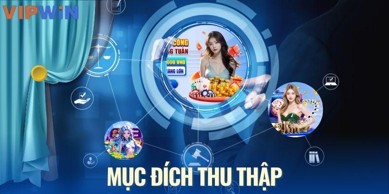 Mục đích sử dụng thông tin của người chơi
