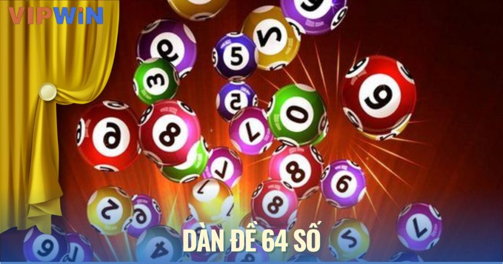 dàn đề 64 số