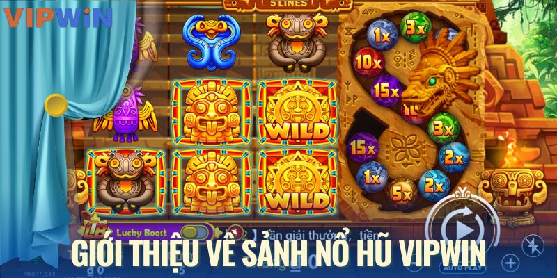 Khái quát trong sảnh nổ hũ VIPWIN