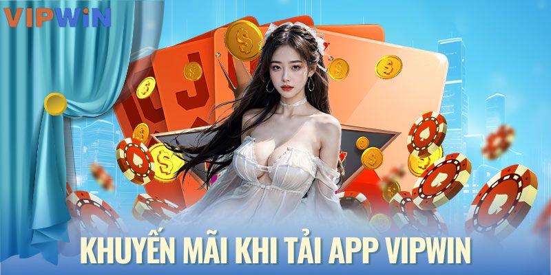 Khuyến mãi ngập tràn khi sở hữu app thành công
