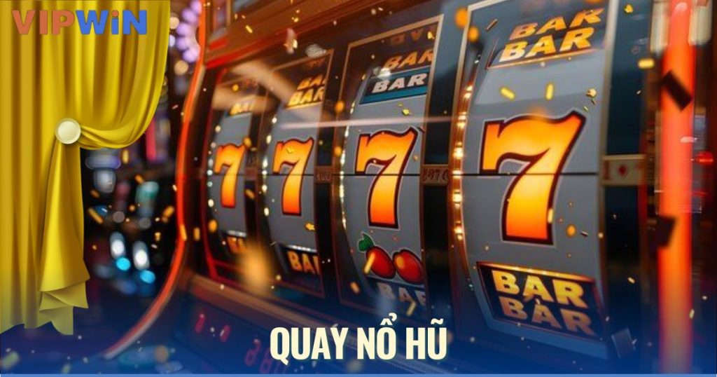 quay nổ hũ