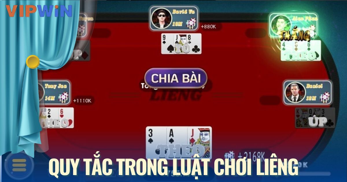 Các quy tắc đầy đủ trong luật chơi Liêng